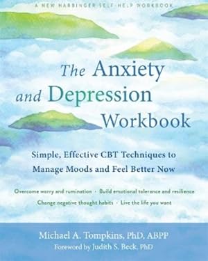 Immagine del venditore per The Anxiety and Depression Workbook venduto da Rarewaves.com UK