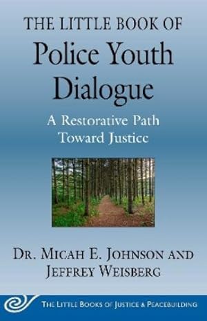 Imagen del vendedor de The Little Book of Police Youth Dialogue a la venta por Rarewaves.com UK