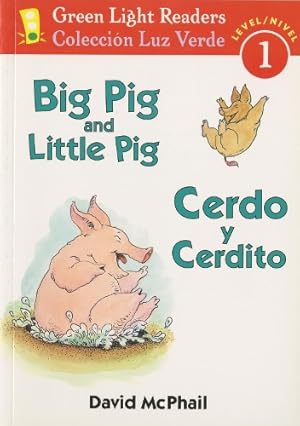 Bild des Verk�ufers f�r Big Pig and Little Pig/cerdo Y Cerdito zum Verkauf von Rarewaves.com USA