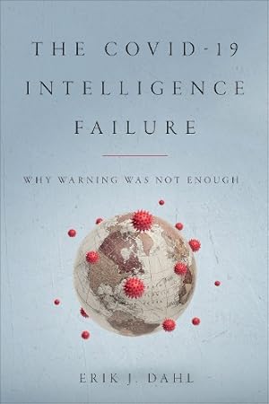 Imagen del vendedor de The COVID-19 Intelligence Failure a la venta por Rarewaves.com USA