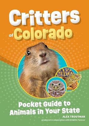 Immagine del venditore per Critters of Colorado venduto da Rarewaves.com USA