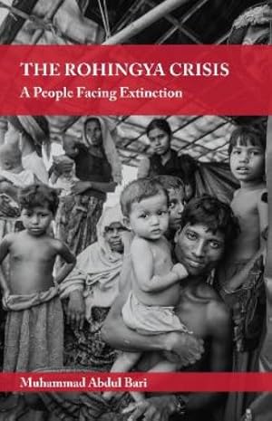 Immagine del venditore per The Rohingya Crisis venduto da Rarewaves.com USA