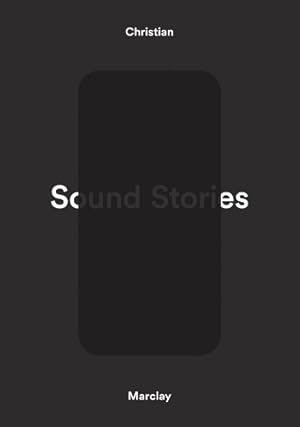 Seller image for Christian Marclay: Sound Stories for sale by Rarewaves.com USA