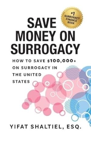 Immagine del venditore per Save Money on Surrogacy venduto da Rarewaves.com USA