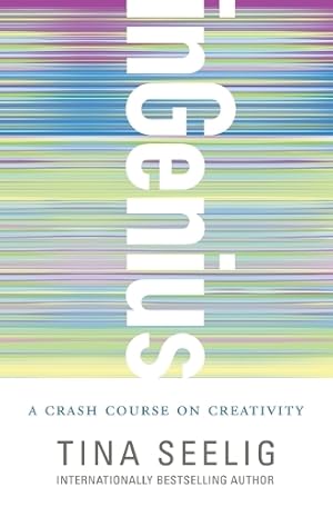 Imagen del vendedor de inGenius : A Crash Course on Creativity a la venta por Rarewaves USA