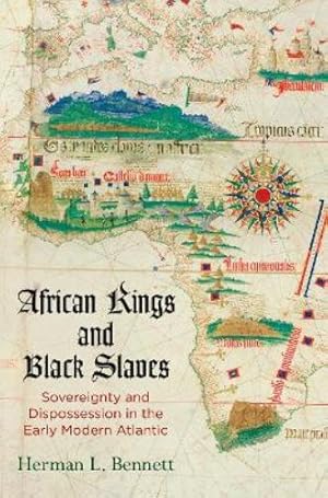 Bild des Verk�ufers f�r African Kings and Black Slaves zum Verkauf von Rarewaves USA