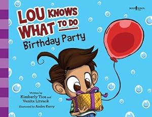 Immagine del venditore per Lou Knows What to Do: Birthday Party venduto da Rarewaves.com USA