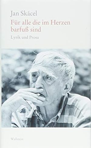 Imagen del vendedor de F�r alle die im Herzen barfu� sind: Lyrik und Prosa (Edition Petrarca) a la venta por Rarewaves.com USA