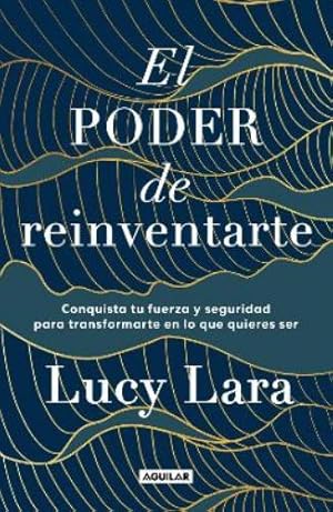 Imagen del vendedor de El poder de reinventarte / The Power to Reinvent Yourself a la venta por Rarewaves.com USA
