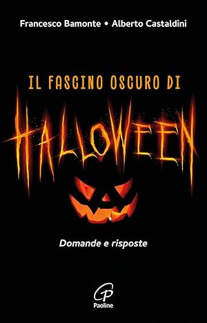 Immagine del venditore per Il fascino oscuro di Halloween. Domande e risposte venduto da Rarewaves.com USA