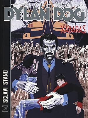 Immagine del venditore per Dylan Dog. Xabaras venduto da Rarewaves.com USA