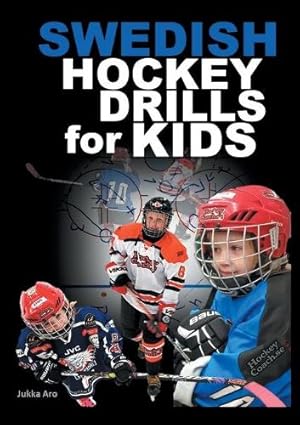 Seller image for Swedish Hockey Drills for Kids for sale by Rarewaves.com USA