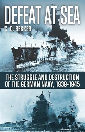 Imagen del vendedor de Defeat at Sea a la venta por Rarewaves.com USA