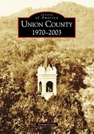Imagen del vendedor de Union County 1970-2003 a la venta por Rarewaves USA