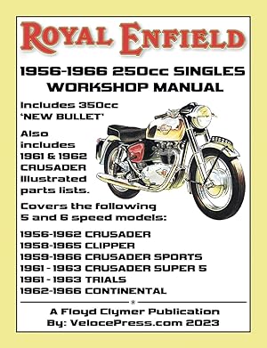 Bild des Verk�ufers f�r ROYAL ENFIELD 1956-1966 250cc CRUSADER SERIES and 350cc 'NEW BULLET' FACTORY WORKSHOP MANUAL and PARTS MANUAL zum Verkauf von Rarewaves.com USA