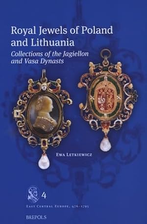 Seller image for Royal Jewels of Poland and Lithuania for sale by Rarewaves.com USA