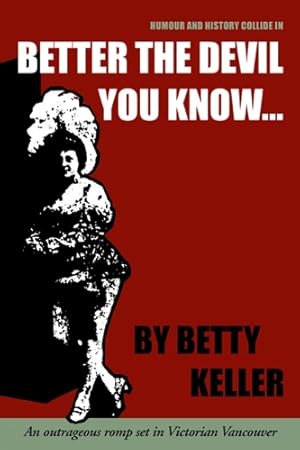 Immagine del venditore per Better the Devil You Know venduto da Rarewaves.com USA