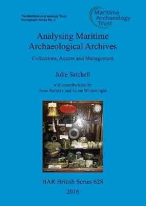 Immagine del venditore per Analysing Maritime Archaeological Archives venduto da Rarewaves.com USA