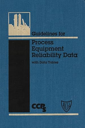 Seller image for Guidelines for Process Equipment Reliability Data, with Data Tables for sale by Rarewaves.com USA