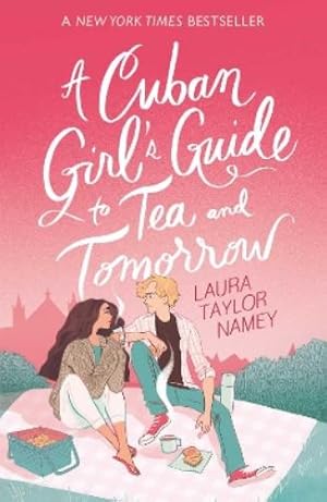 Immagine del venditore per A Cuban Girl's Guide to Tea and Tomorrow venduto da Rarewaves.com USA