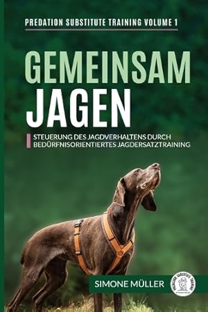 Seller image for Gemeinsam Jagen for sale by Rarewaves.com USA