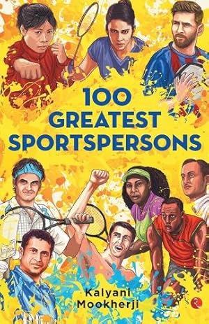 Seller image for 100 Greatest Sportspersons for sale by Rarewaves.com USA