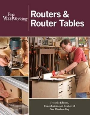 Seller image for Routers and Router Tables for sale by Rarewaves.com USA