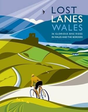 Imagen del vendedor de Lost Lanes Wales a la venta por Rarewaves.com UK
