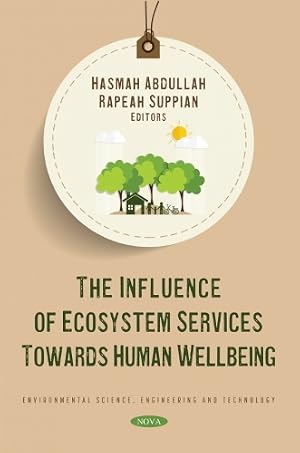 Imagen del vendedor de The Influence of Ecosystem Services Towards Human Wellbeing a la venta por Rarewaves.com USA