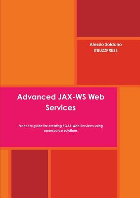 Image du vendeur pour Advanced JAX-WS Web Services (Paperback or Softback) mis en vente par BargainBookStores
