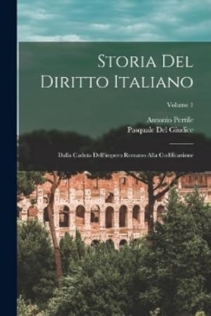 Imagen del vendedor de Storia Del Diritto Italiano a la venta por Rarewaves.com USA