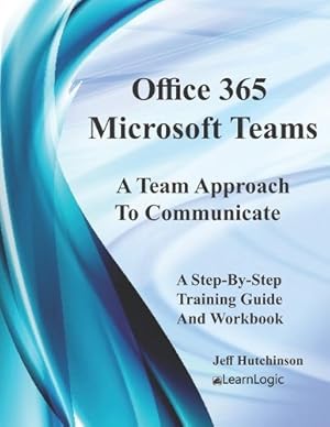 Bild des Verk�ufers f�r Office 365 Microsoft Teams zum Verkauf von Rarewaves.com USA