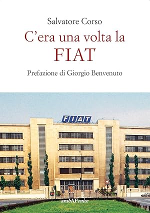 Immagine del venditore per C'era una volta la FIAT venduto da Rarewaves.com USA