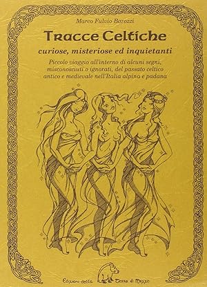 Seller image for Tracce celtiche for sale by Rarewaves.com USA