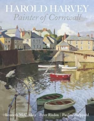 Immagine del venditore per Harold Harvey: Painter of Cornwall venduto da Rarewaves USA United