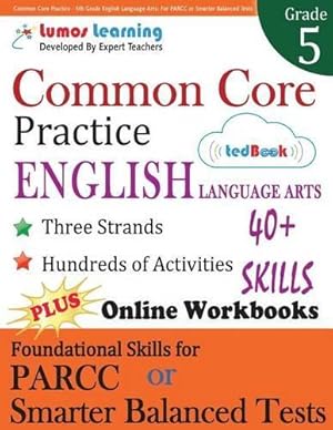 Seller image for Common Core Practice - 5th Grade English Language Arts for sale by Rarewaves.com UK