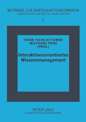 Imagen del vendedor de Interaktionsorientiertes Wissensmanagement a la venta por Rarewaves.com UK