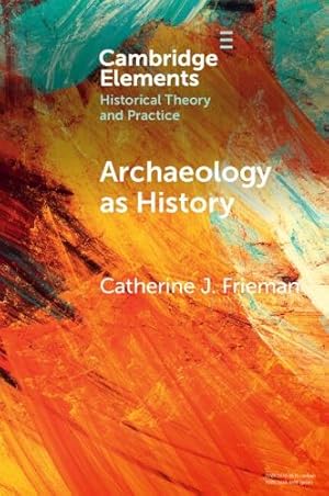 Seller image for Archaeology as History for sale by Rarewaves.com USA