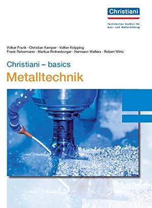 Imagen del vendedor de Christiani - basics Metalltechnik a la venta por Rarewaves.com UK