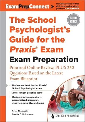 Seller image for The School Psychologist's Guide for the Praxis� Exam for sale by Rarewaves.com USA