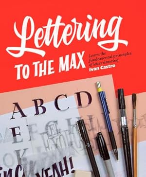 Seller image for Lettering to the Max for sale by Rarewaves.com USA