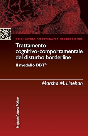 Imagen del vendedor de Trattamento cognitivo-comportamentale del disturbo borderline Il modello DBT a la venta por Rarewaves.com USA
