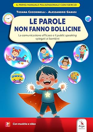 Imagen del vendedor de Le parole non fanno bollicine. Con Contenuto digitale per accesso on line a la venta por Rarewaves.com USA
