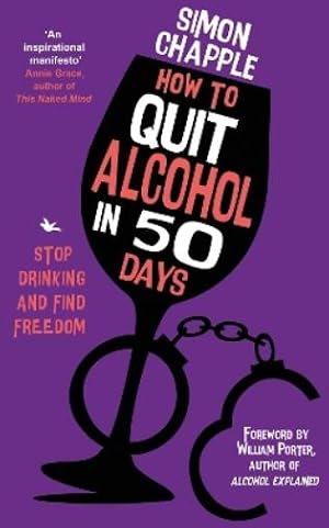 Imagen del vendedor de How to Quit Alcohol in 50 Days a la venta por Rarewaves.com USA