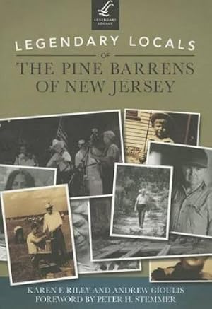 Immagine del venditore per Legendary Locals of the Pine Barrens of New Jersey venduto da Rarewaves.com USA