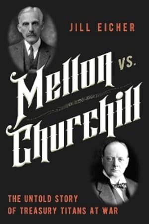 Immagine del venditore per Mellon vs. Churchill venduto da Rarewaves.com USA