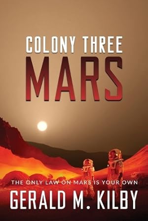 Imagen del vendedor de Colony Three Mars a la venta por Rarewaves.com USA