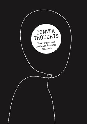 Immagine del venditore per Convex Thoughts - 357 Digital Drawings venduto da Rarewaves.com USA