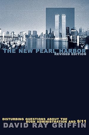 Seller image for The New Pearl Harbor: Disturbing Questions about the Bush Administration and 9/11 for sale by Zoom Books East
