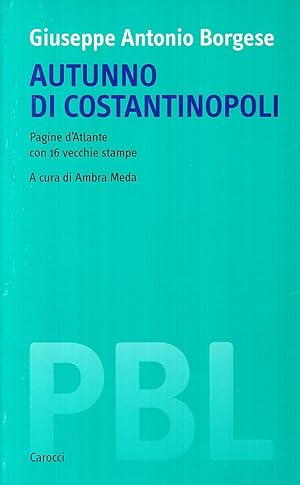 Imagen del vendedor de Autunno di Costantinopoli. Pagine d'atlante con 16 vecchie stampe a la venta por Rarewaves.com UK